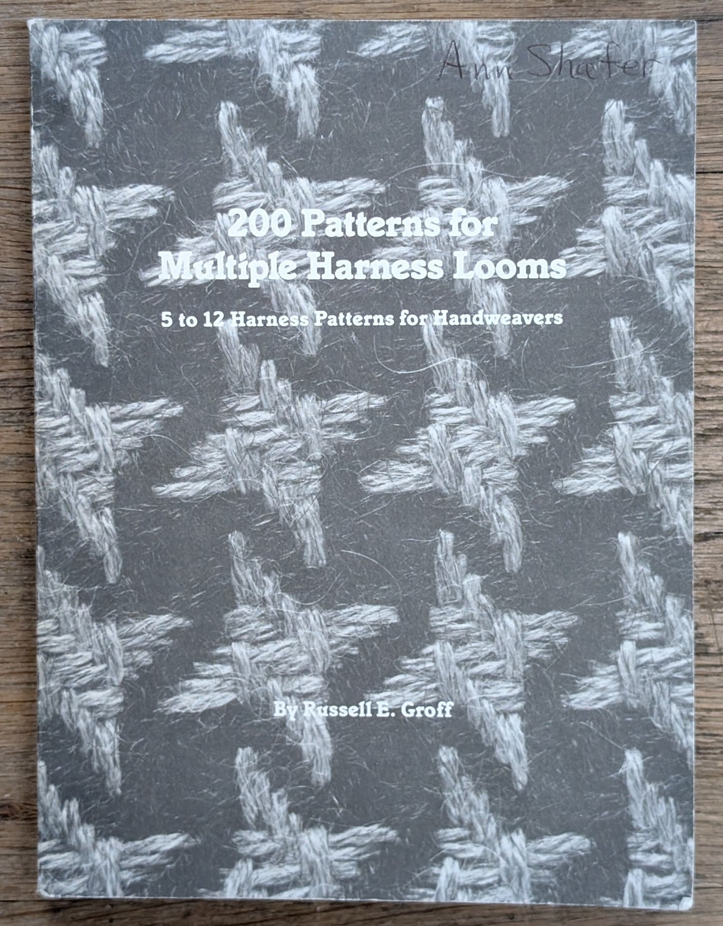 200 Patterns for Multiple Harness Looms