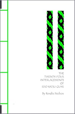 The Twenty-Four Interlacements of Edo Yatsu Gumi
