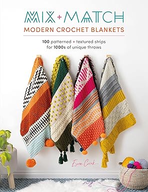 Mix + Match Modern Crochet Blankets