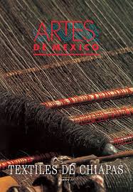Artes de Mexico Textiles de Chiapas