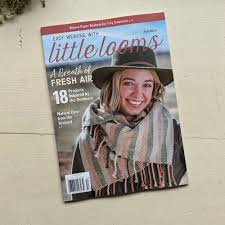 Easy Weaving with Little Looms Magazine(s)