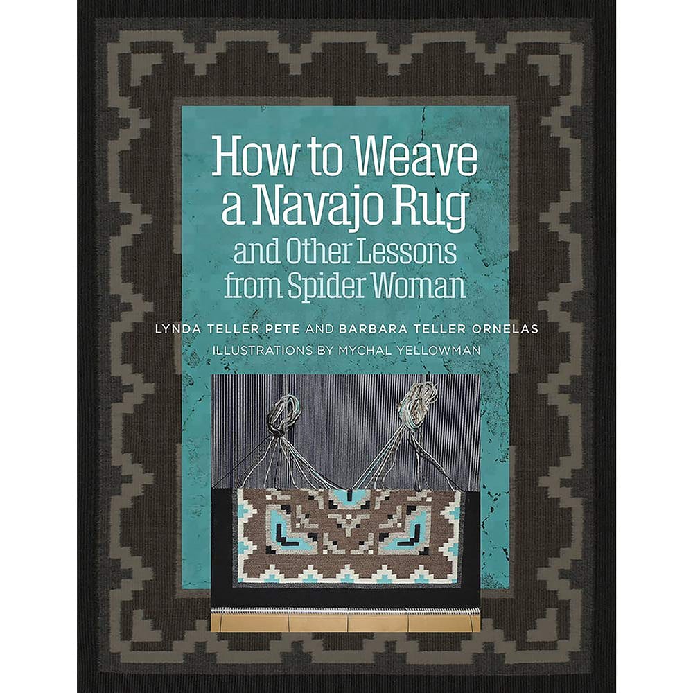 How to Weave a Navajo Rug