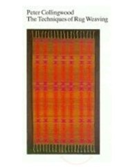 The Techniques of Rug Weaving